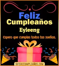 GIF Mensaje de cumpleaños Eyleeng